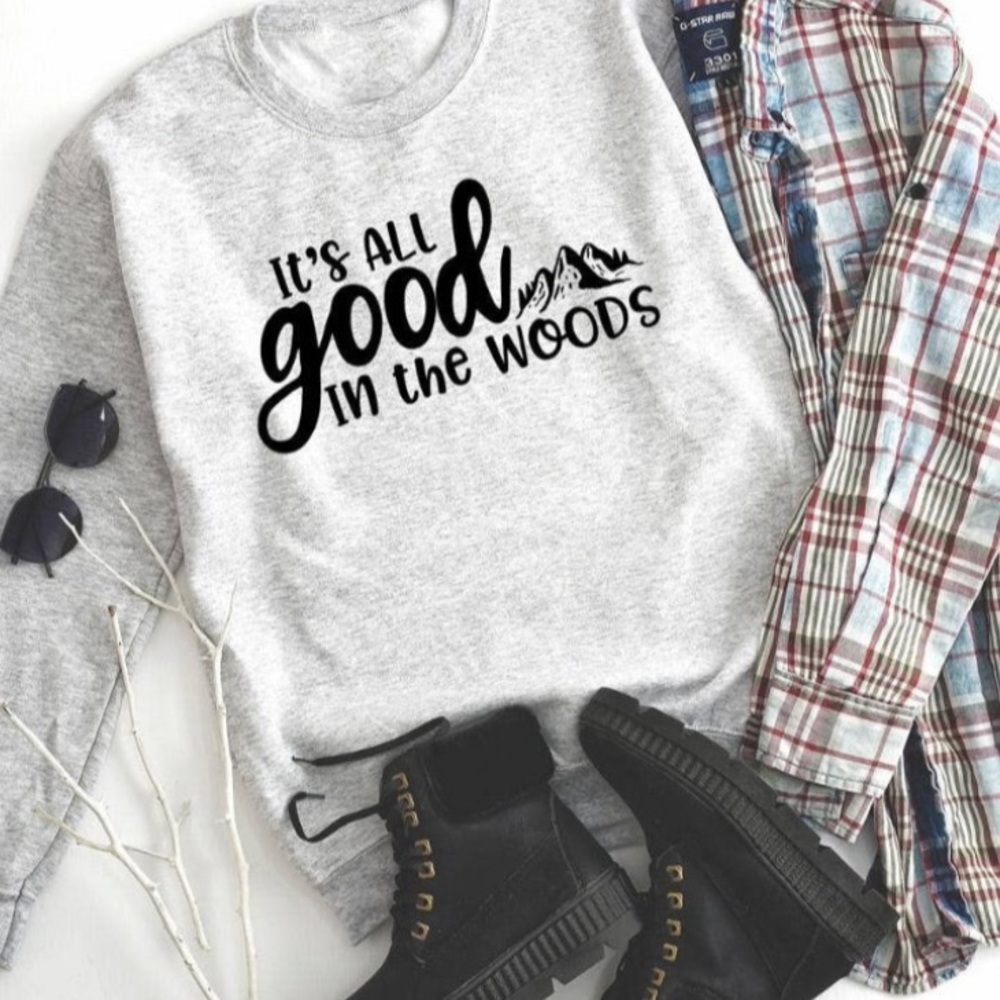 “It’s all good in the woods” Graphic Crewneck Sweatshirt